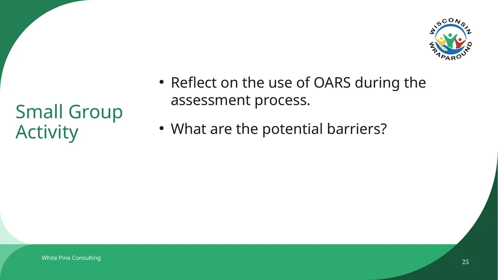 The Wraparound Assessment Process 1 Jessica - slide 25 of 61