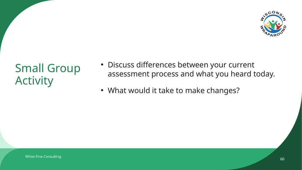 The Wraparound Assessment Process 1 Jessica - slide 60 of 61