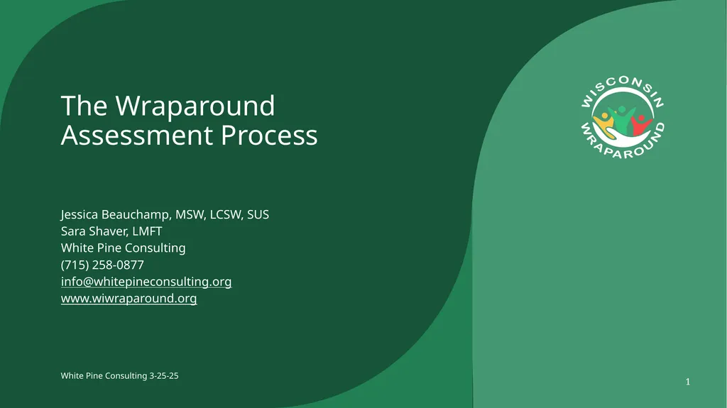The Wraparound Assessment Process 1 Jessica - slide 1 of 61