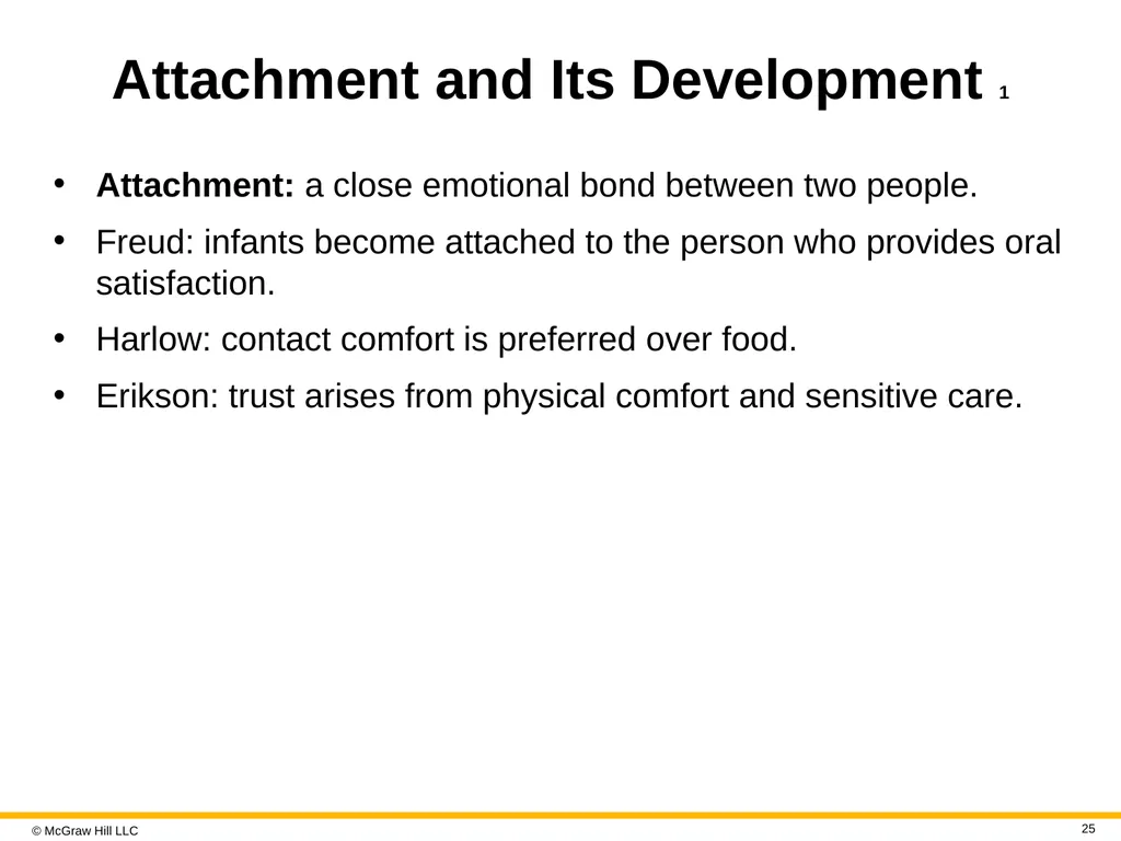 LIFE-SPAN DEVELOPMENT 19e John W. Santrock © - slide 25 of 47