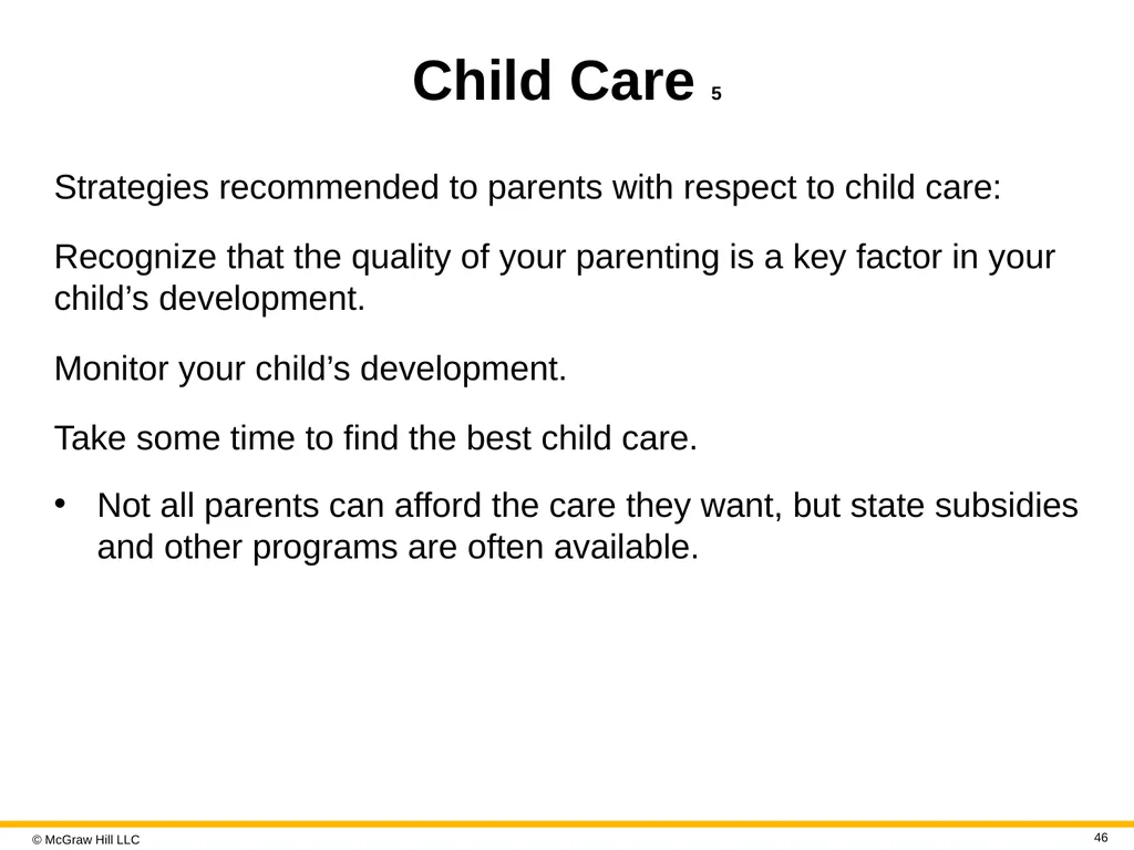 LIFE-SPAN DEVELOPMENT 19e John W. Santrock © - slide 46 of 47