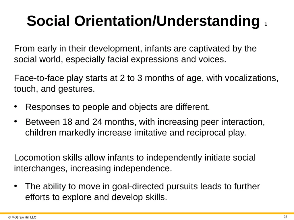 LIFE-SPAN DEVELOPMENT 19e John W. Santrock © - slide 23 of 47