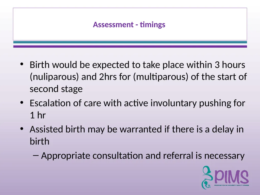 Normal Labour and Birth Objectives Define normal - slide 34 of 35