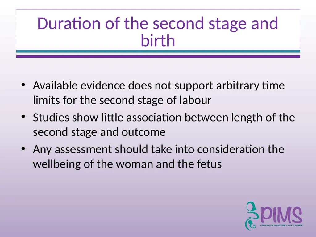 Normal Labour and Birth Objectives Define normal - slide 33 of 35