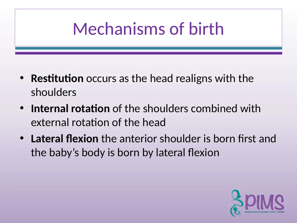 Normal Labour and Birth Objectives Define normal - slide 30 of 35