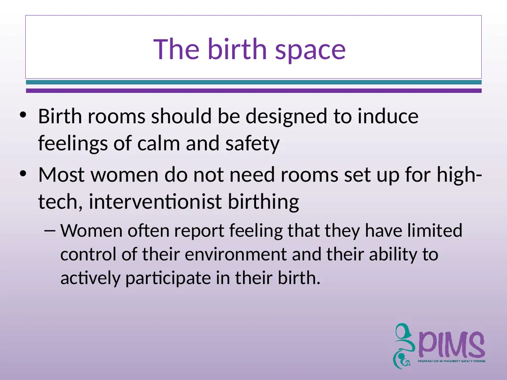 Normal Labour and Birth Objectives Define normal - slide 3 of 35