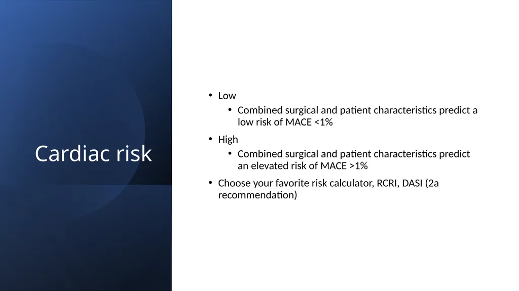 Preoperative cardiovascular risk assessment and - slide 7 of 27