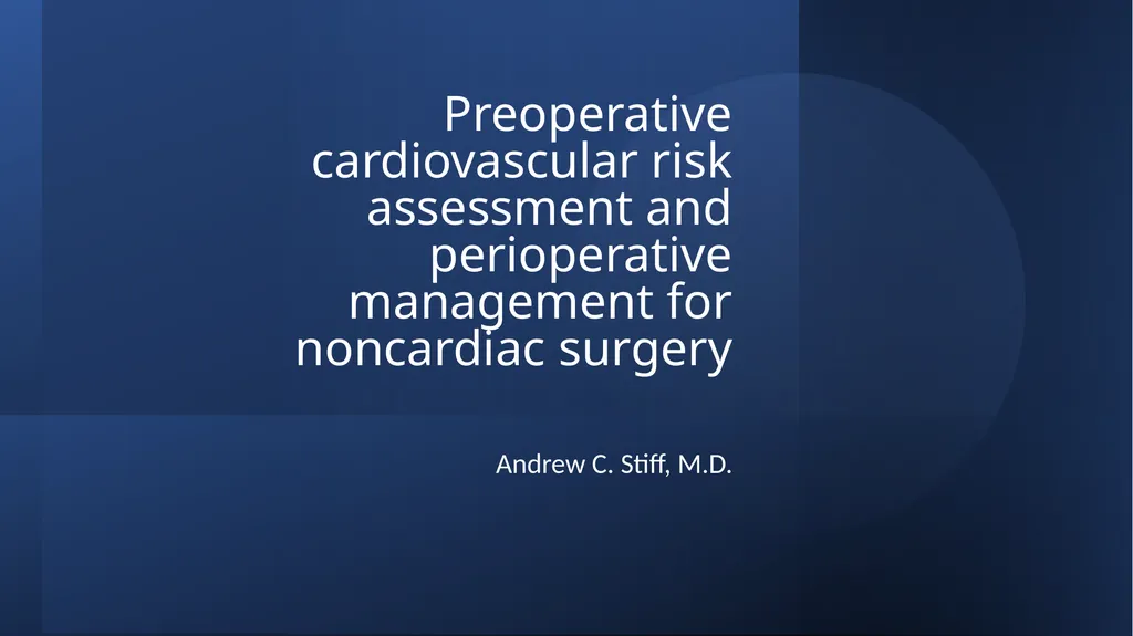 Preoperative cardiovascular risk assessment and - slide 1 of 27