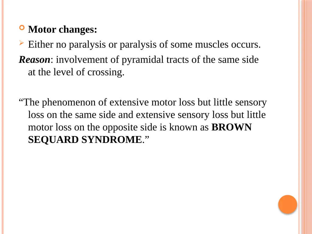 Hemi section of spinal cord - Brown sequard - slide 13 of 19
