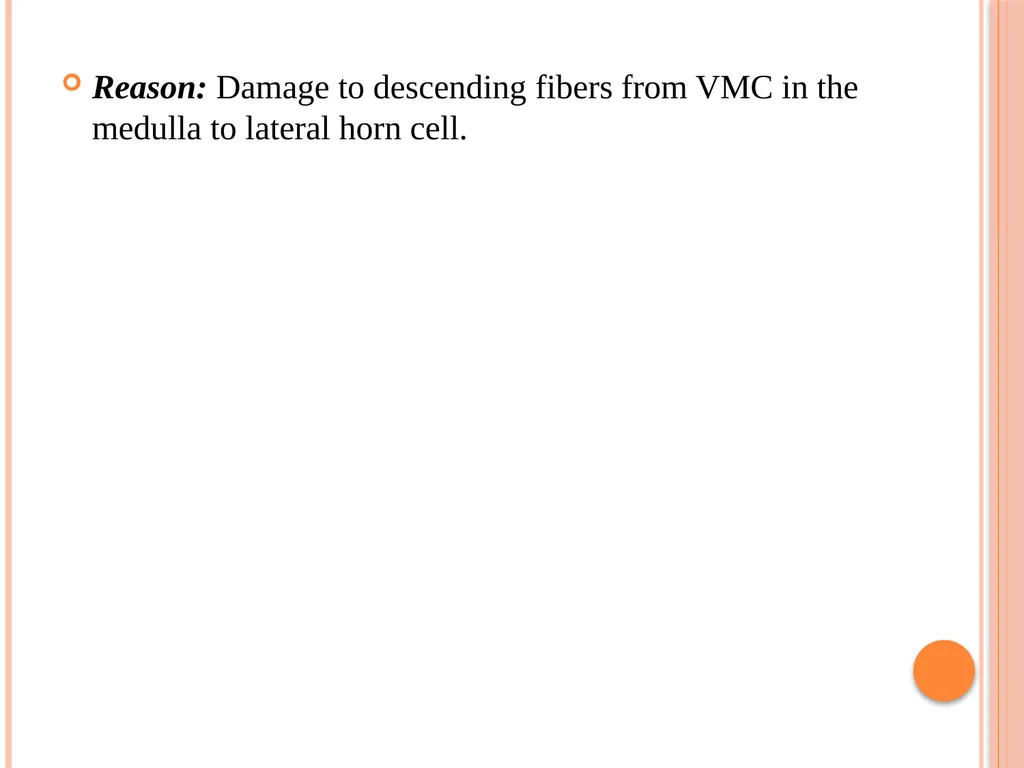 Hemi section of spinal cord - Brown sequard - slide 11 of 19