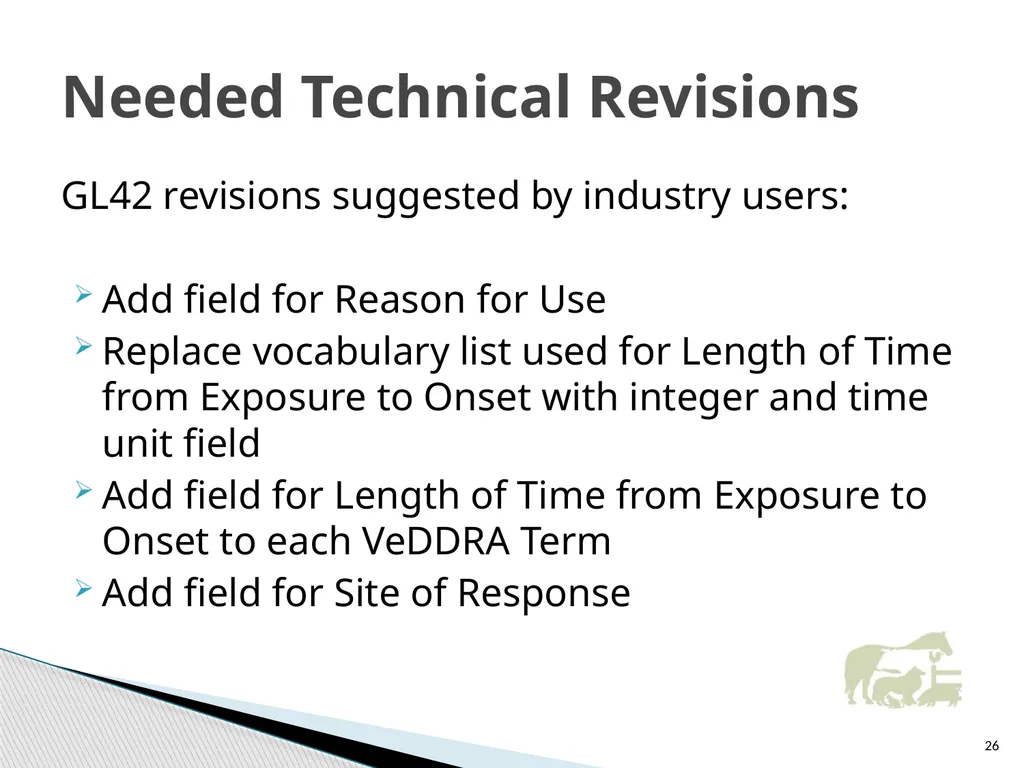 VICH Pharmacovigilance Guidelines Development and - slide 26 of 32
