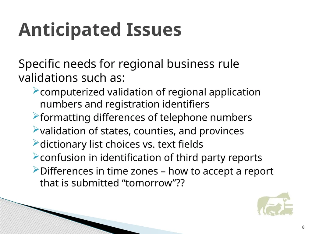 VICH Pharmacovigilance Guidelines Development and - slide 8 of 32
