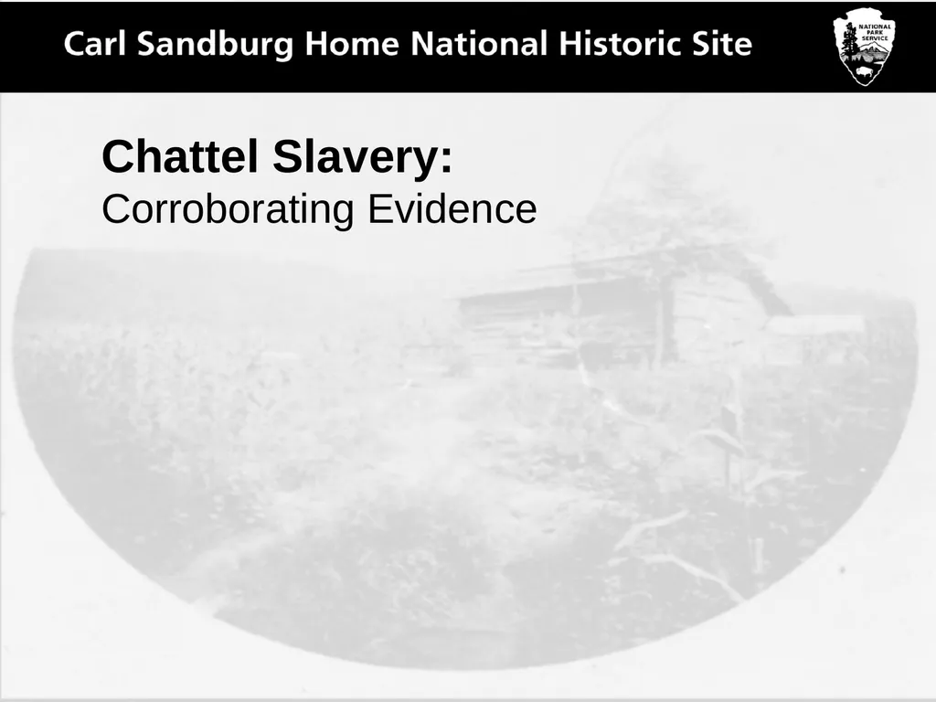 Chattel Slavery: Corroborating Evidence LESSON - slide 1 of 17