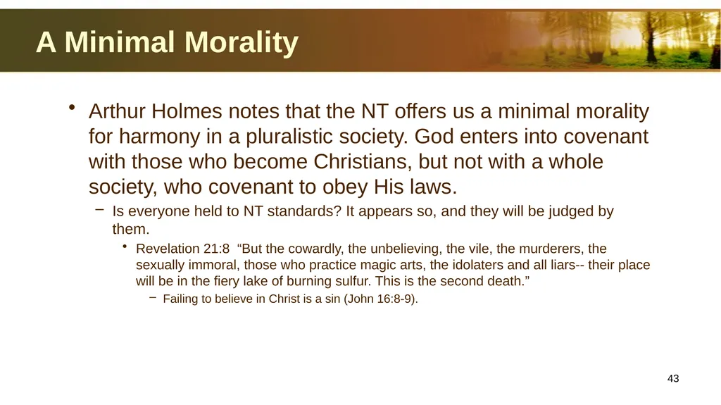 Introduction to Christian Ethics Jim Sutherland, - slide 43 of 55