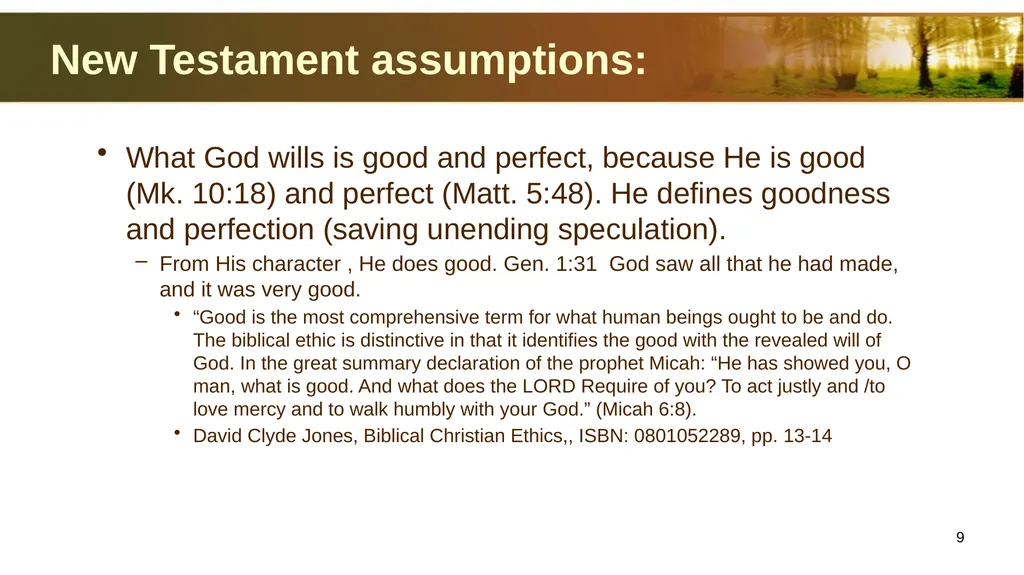 Introduction to Christian Ethics Jim Sutherland, - slide 9 of 55