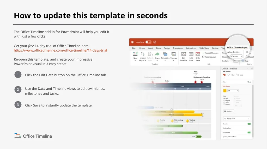 The Office Timeline add-in for PowerPoint will - slide 1 of 2