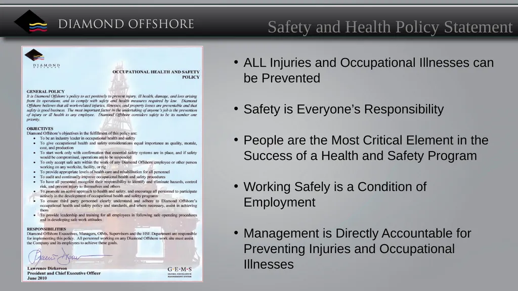Diamond’s Mission Statement Diamond Offshore - slide 4 of 25