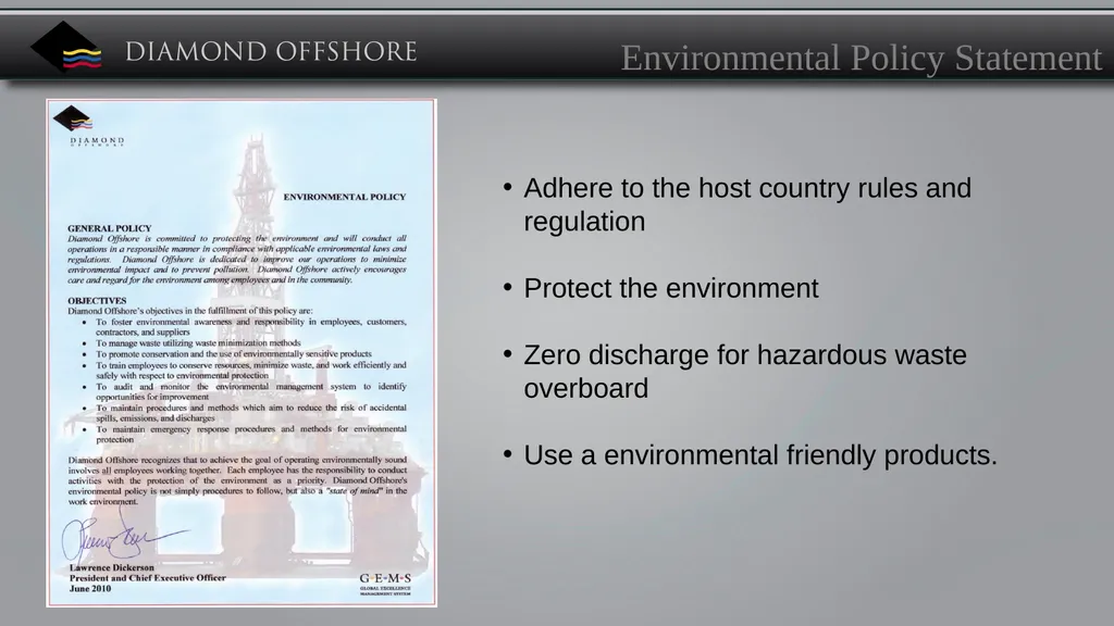 Diamond’s Mission Statement Diamond Offshore - slide 5 of 25