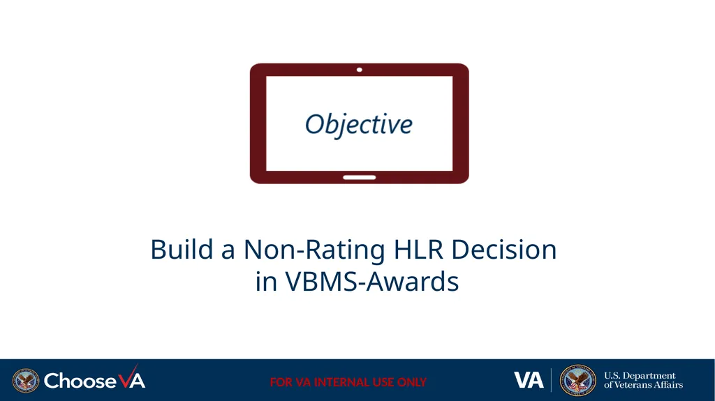 Building a Non-Rating Higher-Level Review Decision - slide 6 of 22