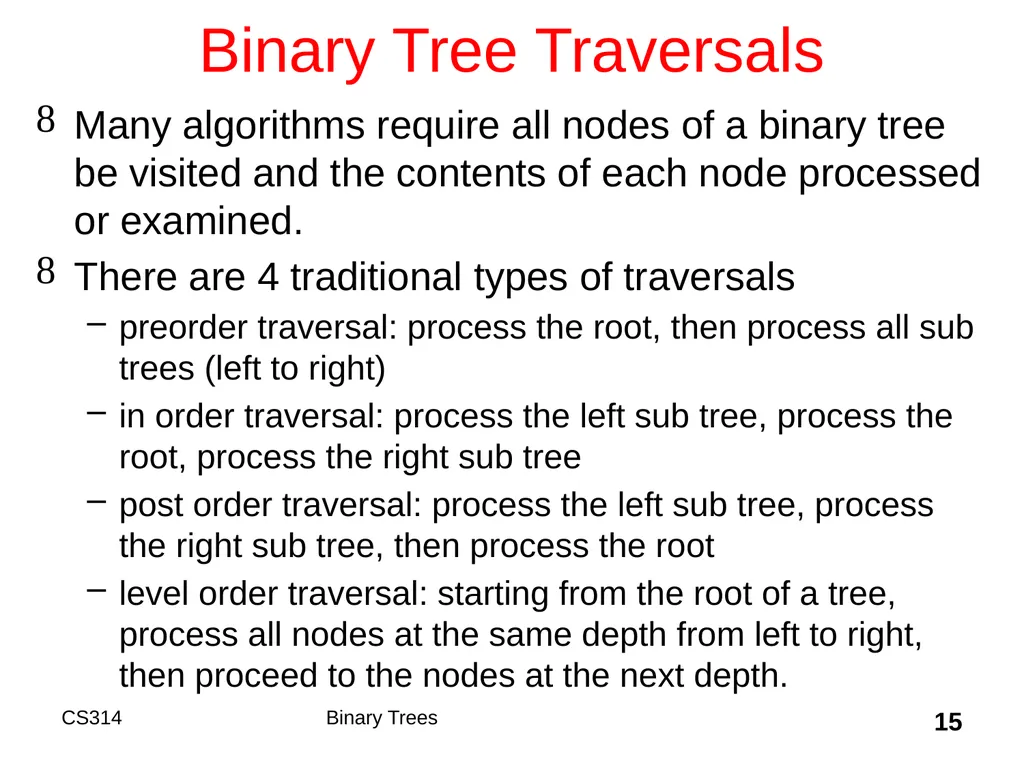 Topic 18 Binary Trees "A tree may grow a thousand - slide 15 of 50