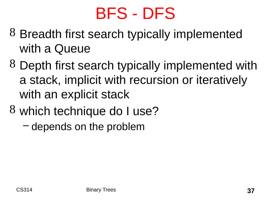 Topic 18 Binary Trees "A tree may grow a thousand - slide 37 of 50