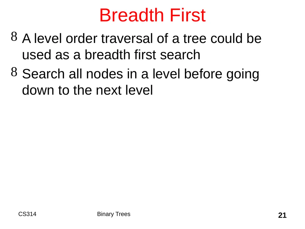 Topic 18 Binary Trees "A tree may grow a thousand - slide 21 of 50