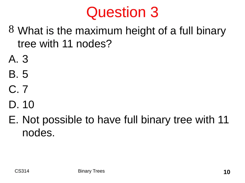 Topic 18 Binary Trees "A tree may grow a thousand - slide 10 of 50