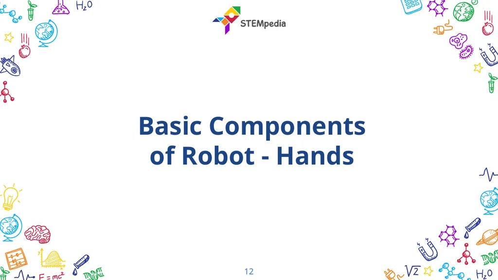 Introduction to Robots Part 1 What is Robot? 2 3 - slide 12 of 24