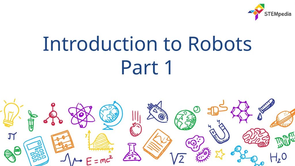 Introduction to Robots Part 1 What is Robot? 2 3 - slide 1 of 24