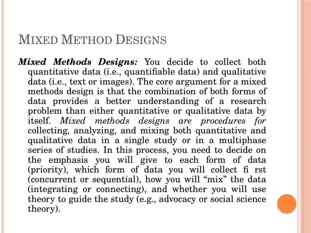 Research Method, Methodology and Research Design - slide 20 of 22