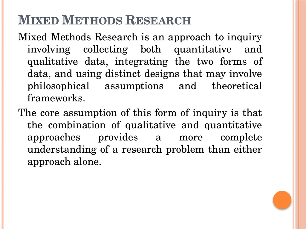 Research Method, Methodology and Research Design - slide 11 of 22