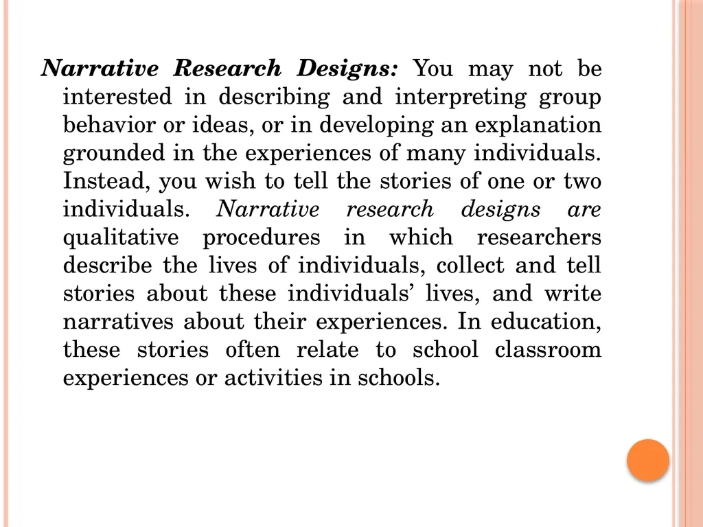 Research Method, Methodology and Research Design - slide 19 of 22