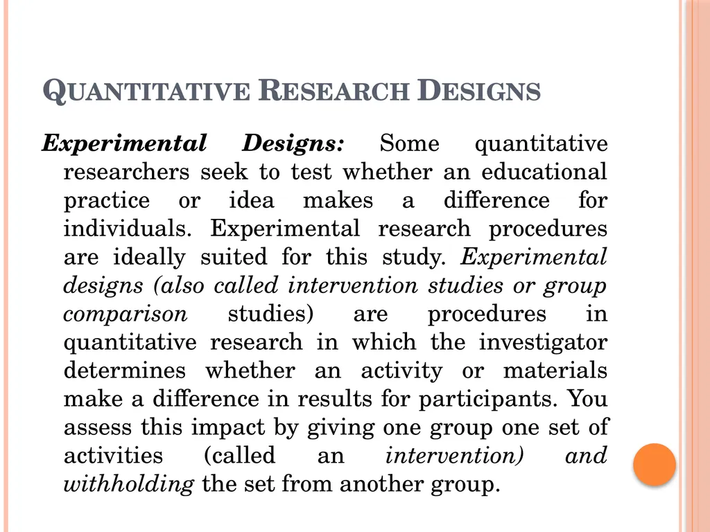 Research Method, Methodology and Research Design - slide 14 of 22