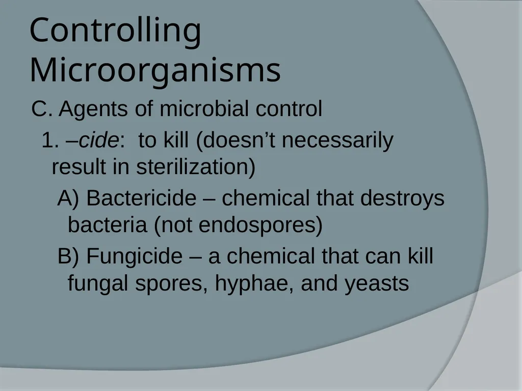 Physical & Chemical Control of Microbes Chapter 11 - slide 10 of 61