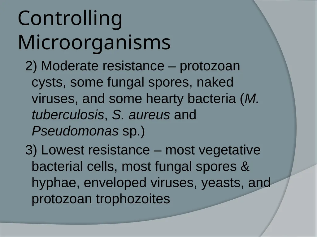 Physical & Chemical Control of Microbes Chapter 11 - slide 4 of 61