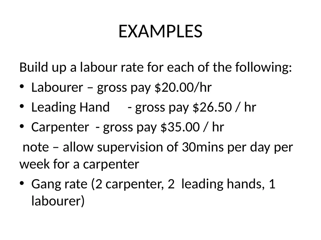 Labour Rates How Do We Build Up Labour Rates? What - slide 8 of 8