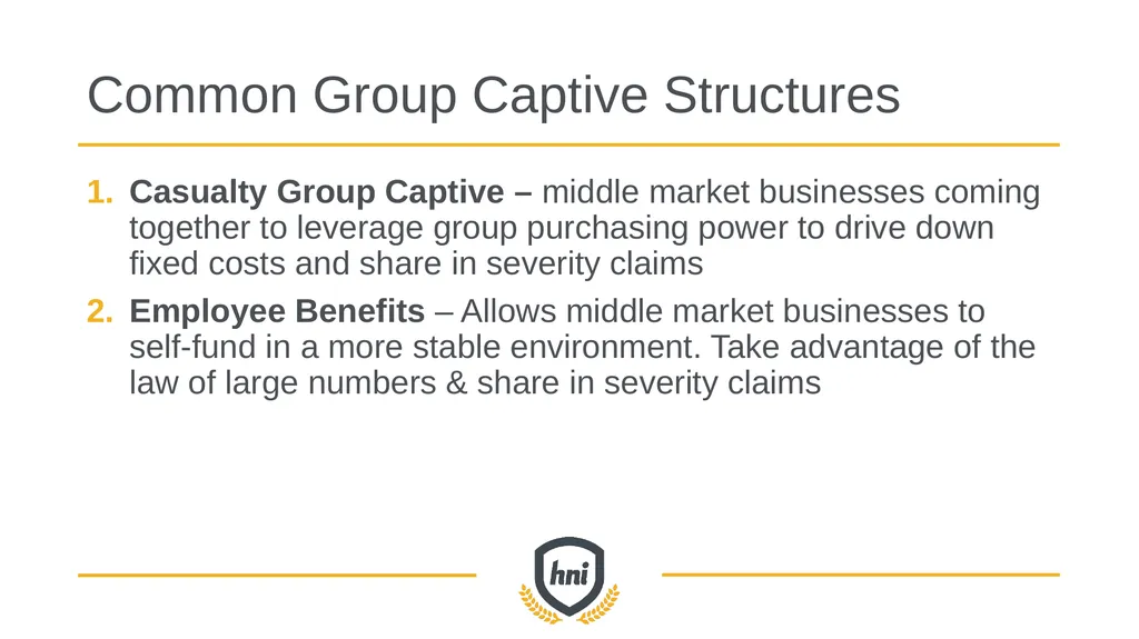 GROUP captive overview How high-performing - slide 6 of 33