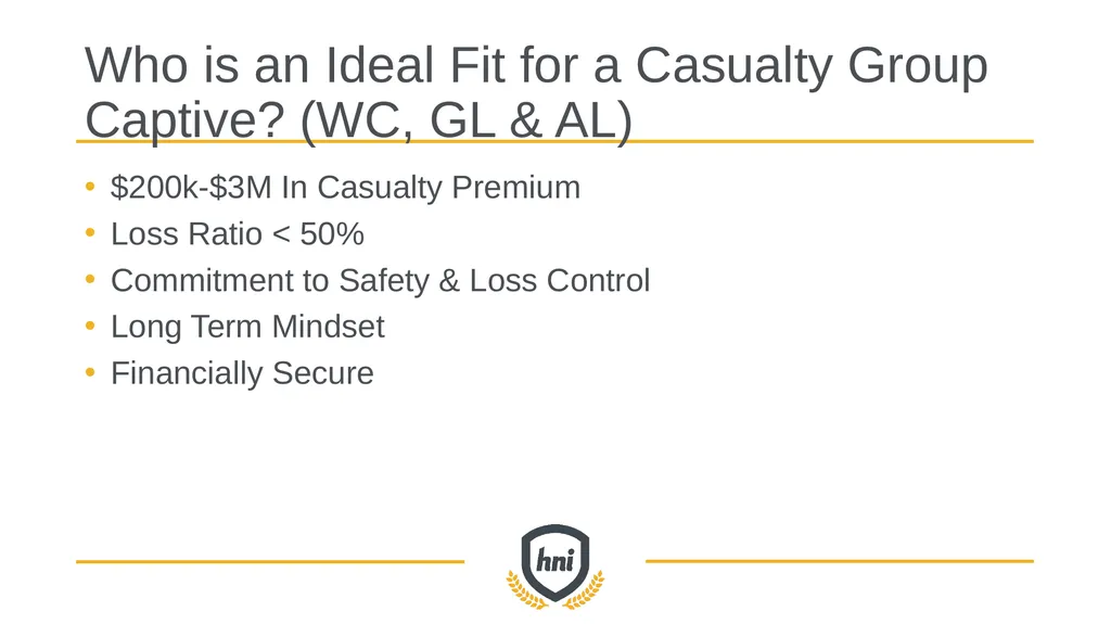 GROUP captive overview How high-performing - slide 7 of 33