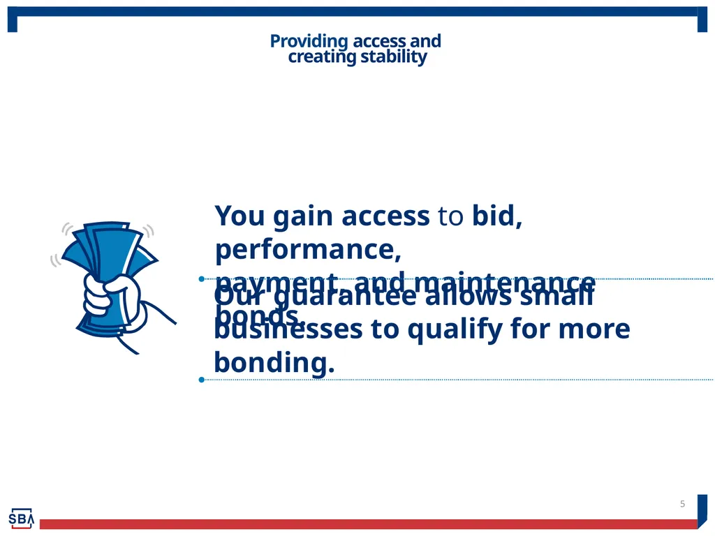 Surety Bond Guarantee Program for Small Businesses - slide 5 of 12