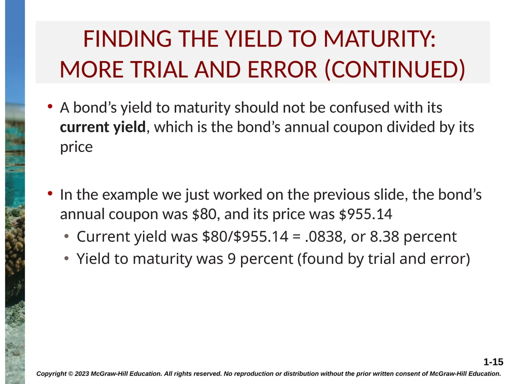 INTEREST RATES AND BOND VALUATION CHAPTER 7 - slide 15 of 55