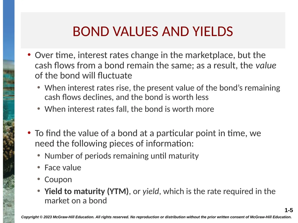 INTEREST RATES AND BOND VALUATION CHAPTER 7 - slide 5 of 55