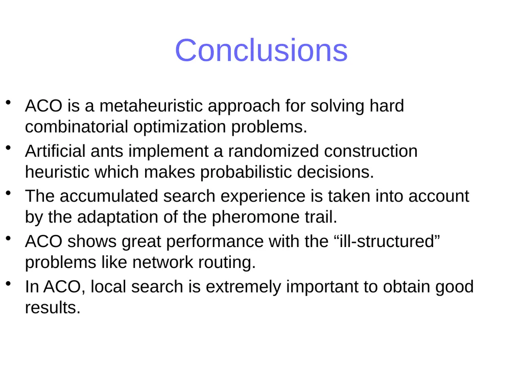 Ant Colony Optimization Prepared by: Ahmad - slide 50 of 50