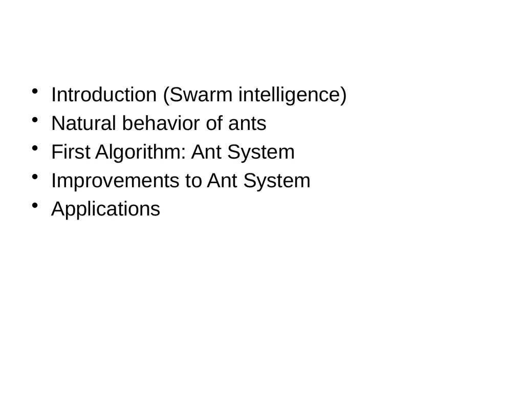 Ant Colony Optimization Prepared by: Ahmad - slide 2 of 50
