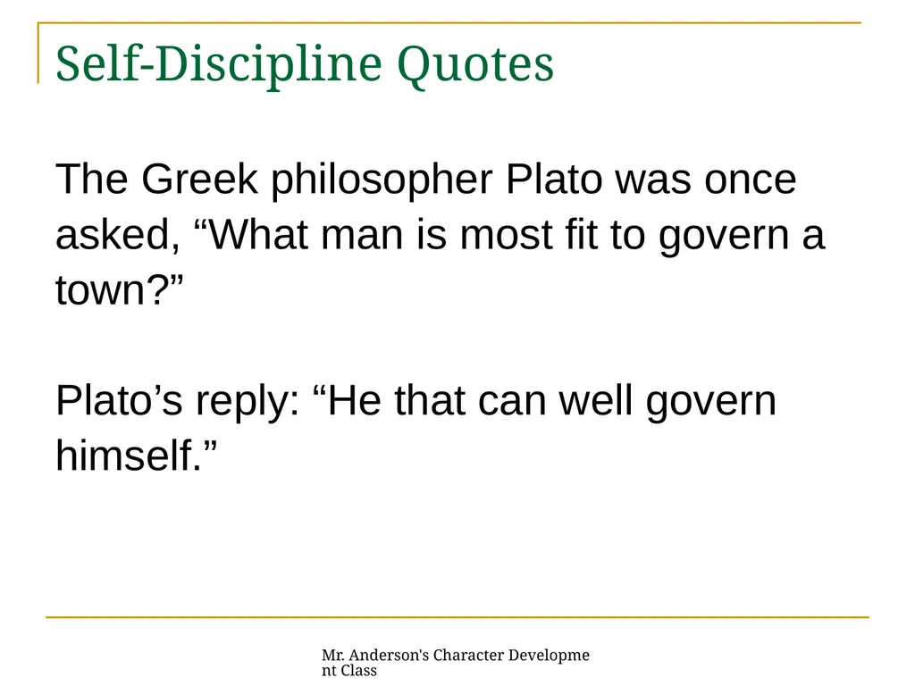 Mr. Anderson's Character Development Class - slide 13 of 31