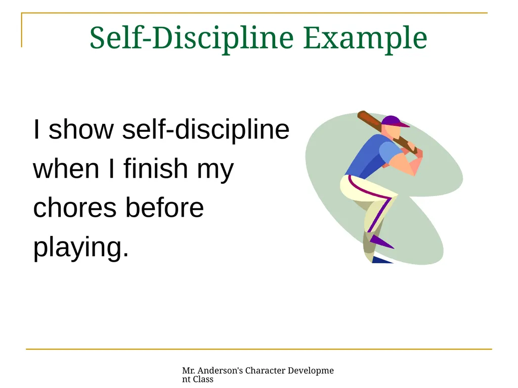 Mr. Anderson's Character Development Class - slide 4 of 31