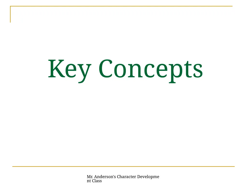 Mr. Anderson's Character Development Class - slide 7 of 31