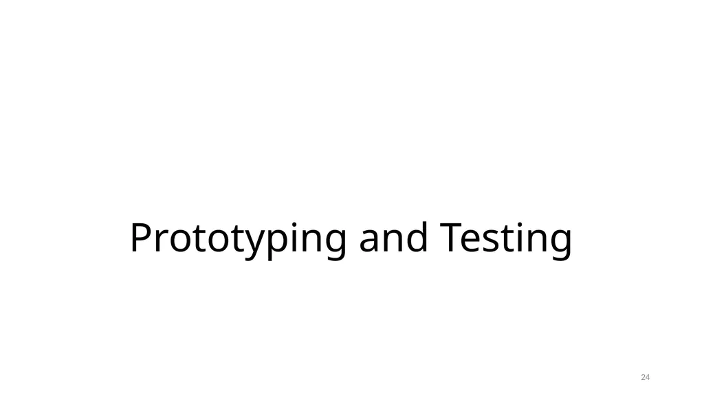 Development and Prototyping SE495: Software - slide 24 of 70