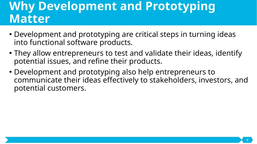 Development and Prototyping SE495: Software - slide 4 of 70