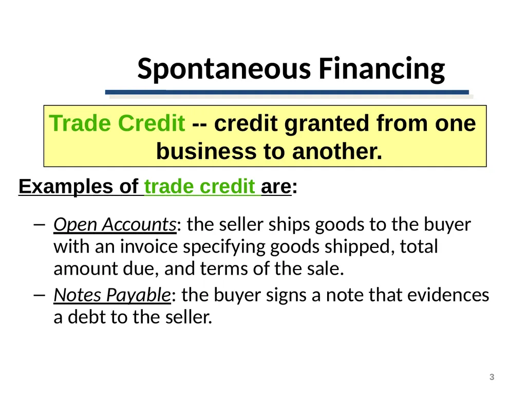 Short-Term Financing Spontaneous Financing - slide 3 of 38
