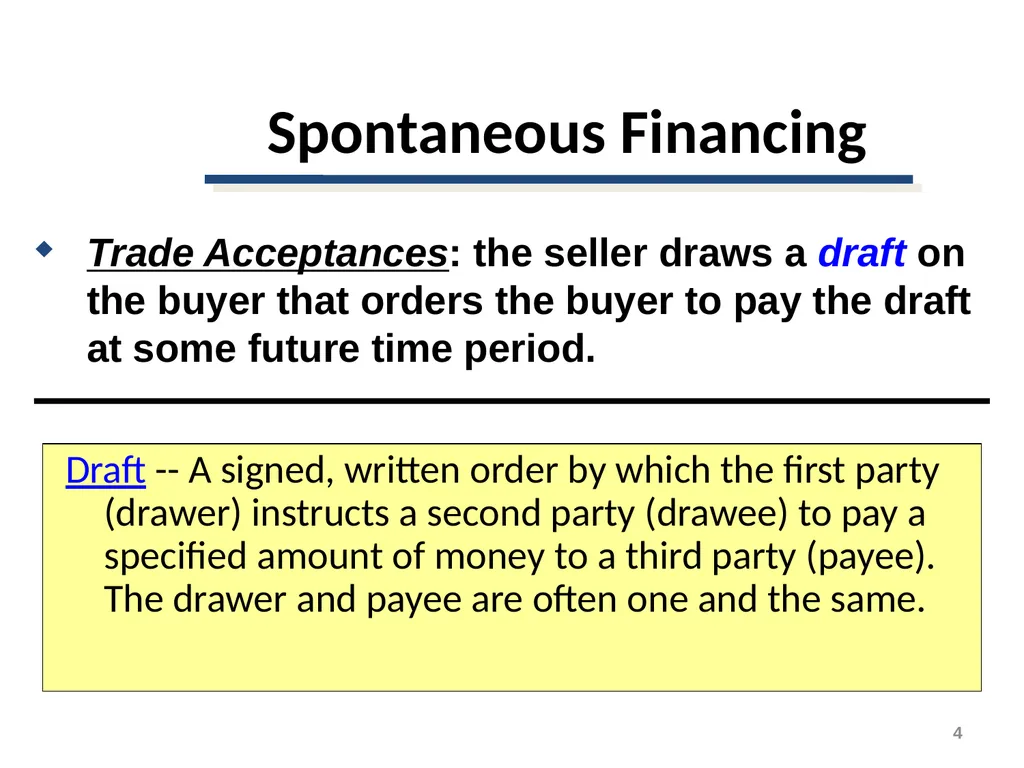 Short-Term Financing Spontaneous Financing - slide 4 of 38